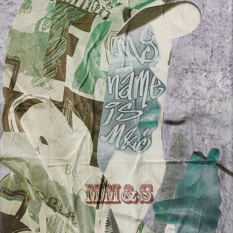 My Name Is MM&S album art