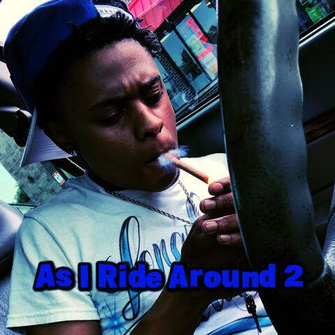 As I Ride Around 2 album art