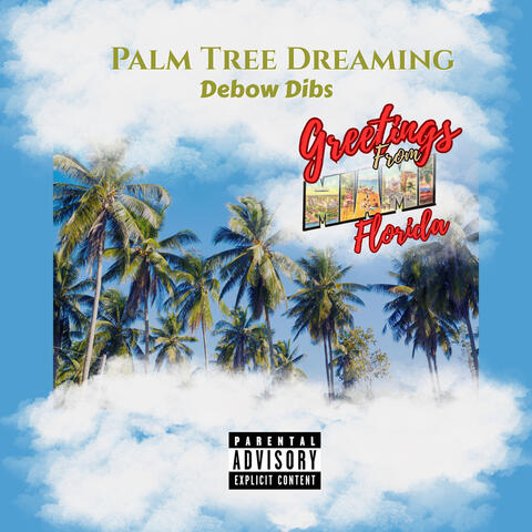 Palm Tree Dreaming album art