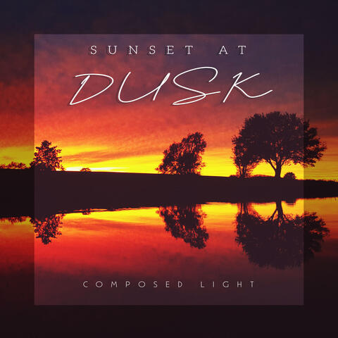 Sunset at Dusk album art