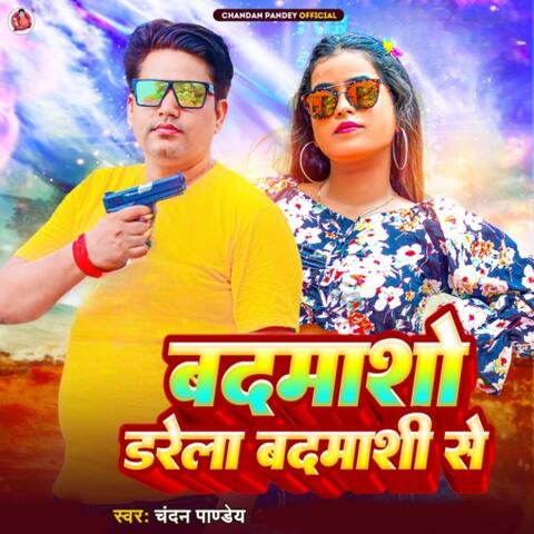 Badmasho Darela Badmashi Se album art