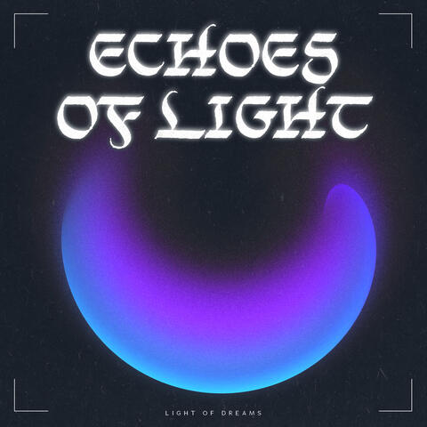 Echoes Of Light album art