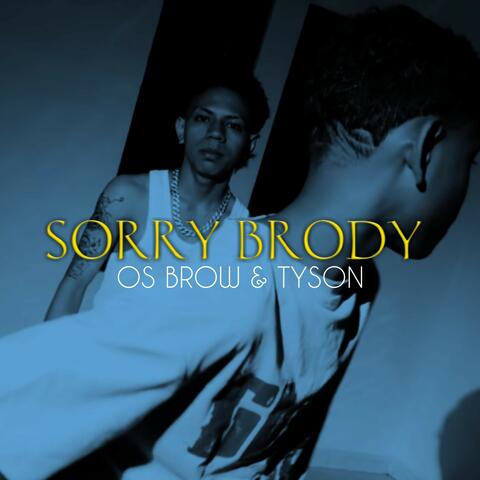 Sorry Brody album art