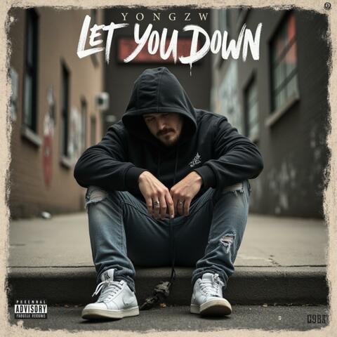 Let You Down album art