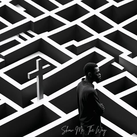 Show Me The Way album art