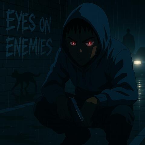 Eyes On Enemies album art