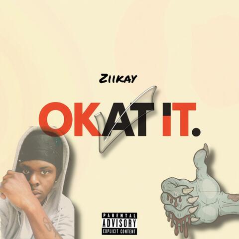 Ok At It album art
