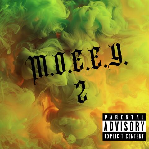 M.O.E.E.Y. 2 album art
