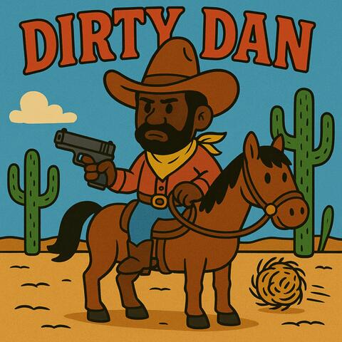 Dirty Dan album art
