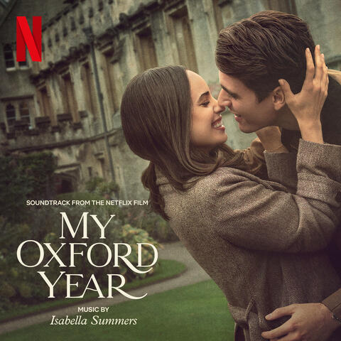 My Oxford Year (Soundtrack from the Netflix Film) album art