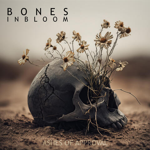 Bones in Bloom album art