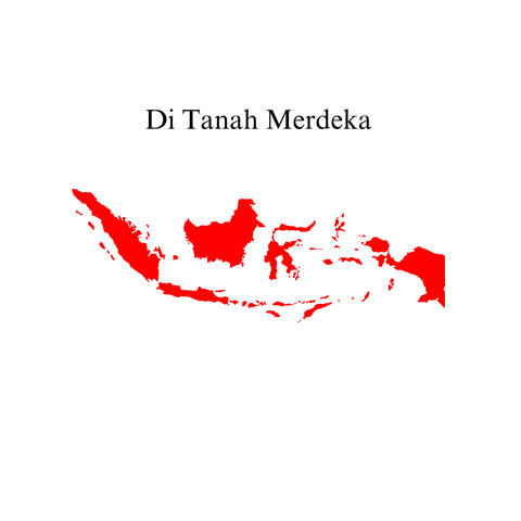Di Tanah Merdeka album art