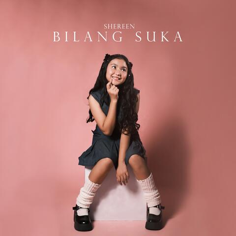 Bilang Suka album art