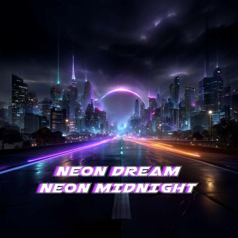 NEON DREAM NEON MIDNIGHT album art