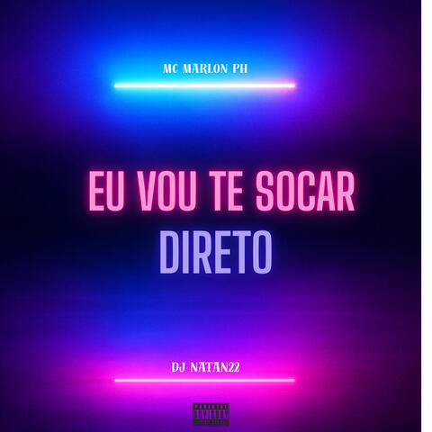 Eu vou te socar Direto album art
