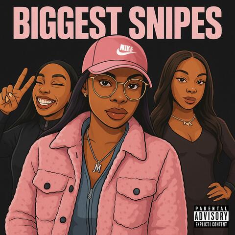 BIGGEST SNIPES album art