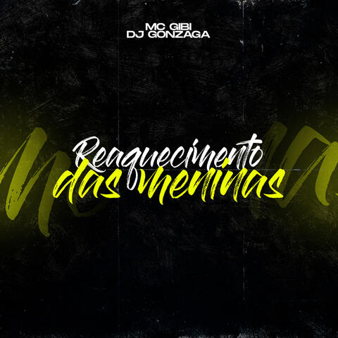 REAQUECIMENTO DAS MENINAS album art