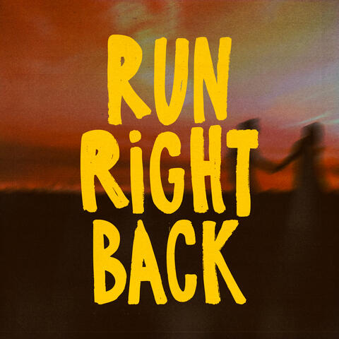 Run Right Back album art