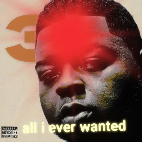 All I Ever Wanted album art