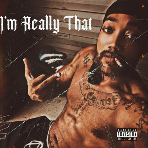 I’m Really That album art