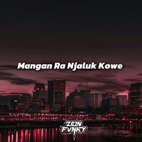 Mangan Ra Njaluk Kowe album art