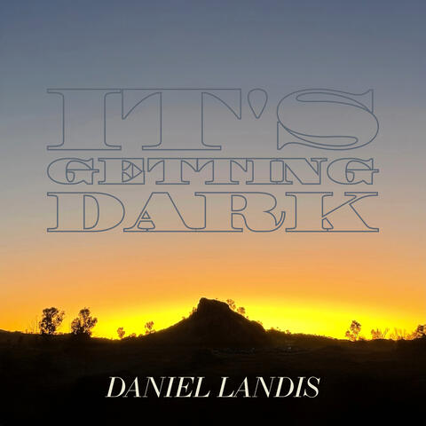 It's Getting Dark album art