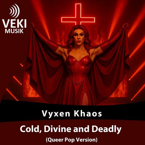 Cold, Divine and Deadly (Queer Pop Version) album art