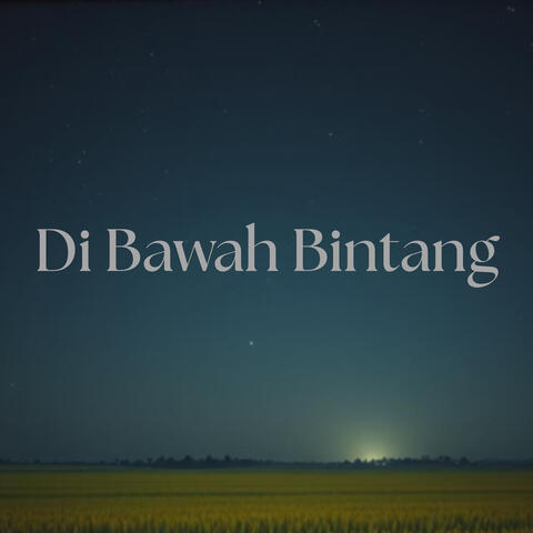 Di Bawah Bintang album art