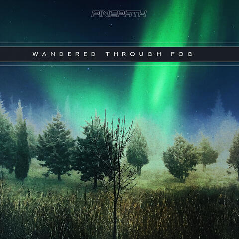 Wandered Through Fog album art