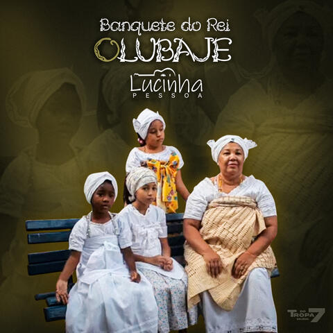 O Banquete do Rei - Olubaje album art