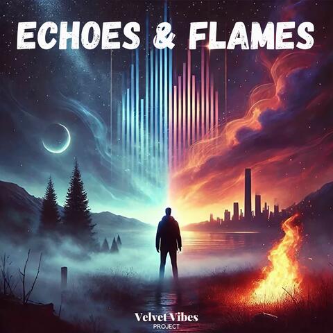 Echoes & Flames album art