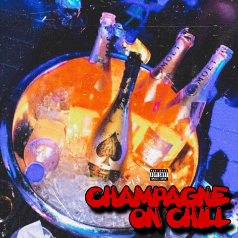 Champagne On Chill album art