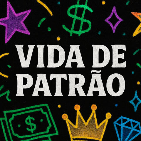Vida De Patrão album art