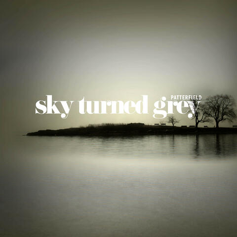 Sky Turned Grey album art