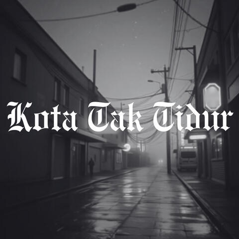 Kota Tak Tidur album art