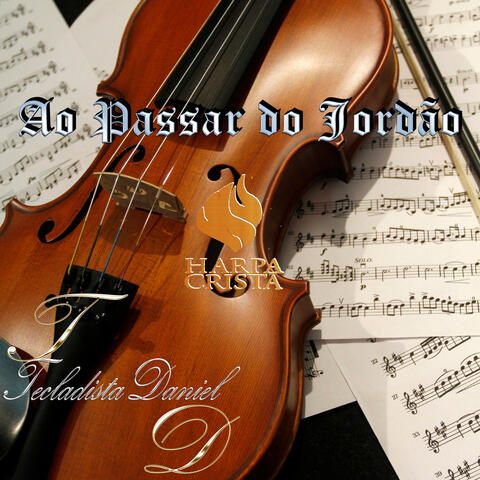 Ao Passar do Jordão - Harpa Cristã album art