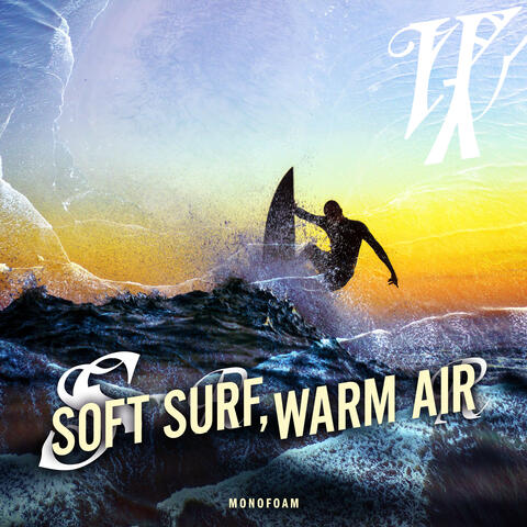 Soft Surf, Warm Air album art