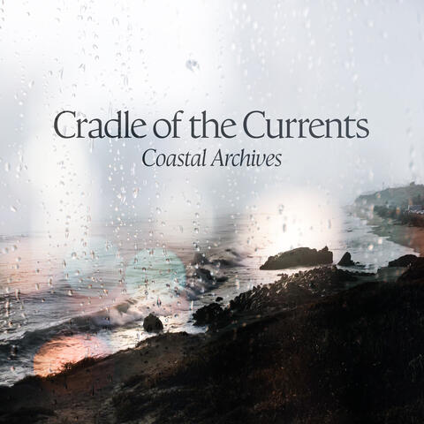 Cradle of the Currents album art