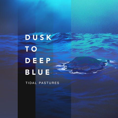 Dusk to Deep Blue album art