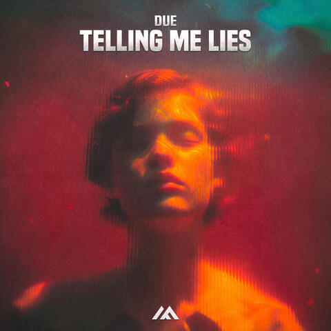 Telling Me Lies album art
