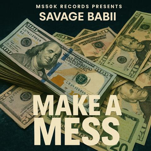 Make A Mess album art