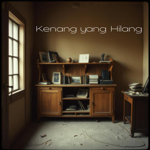 Kenang yang Hilang album art