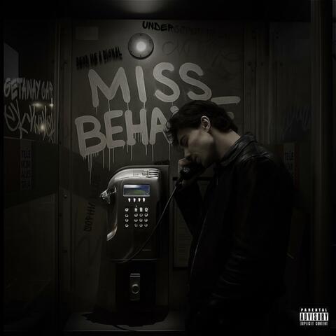 MISS BEHAVE album art