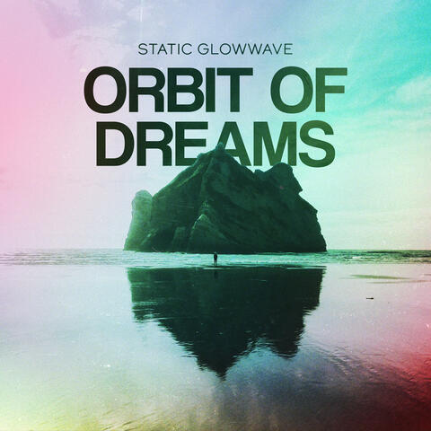 Orbit of Dreams album art