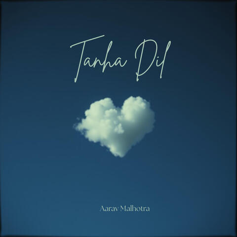 Tanha Dil album art