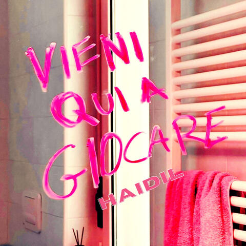 Vieni qui a giocare album art