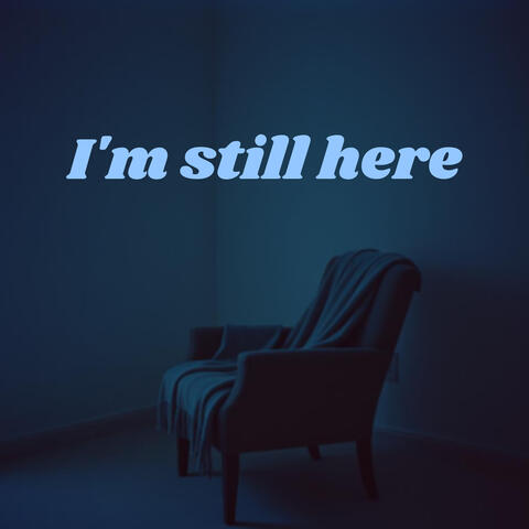 I'm still here album art