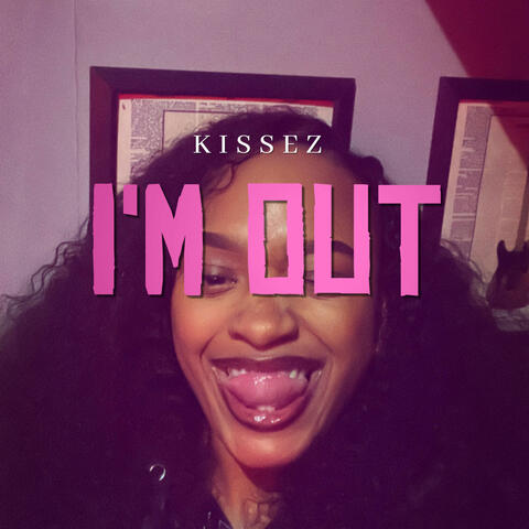 I'm Out album art