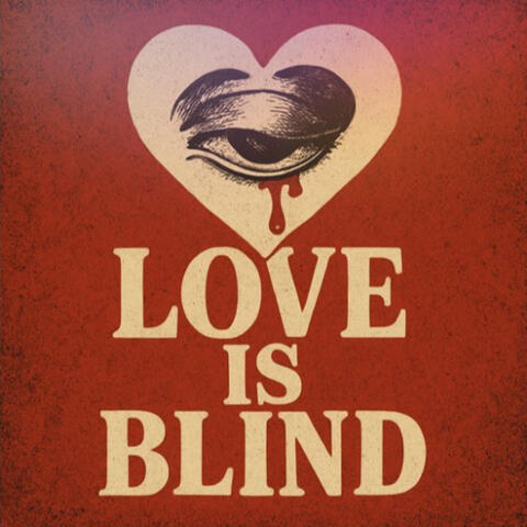 Love Is Blind album art