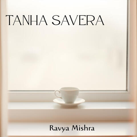 Tanha Savera album art